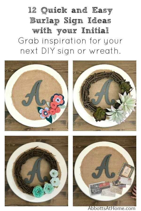 12 Pretty Ideas for a quick and easy burlap sign decor or wreath with Initial or monogram. 