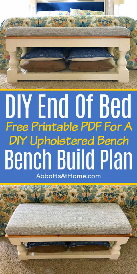 Beautiful Diy Farmhouse Bench Or Diy End Of Bed Bench With Free Pdf