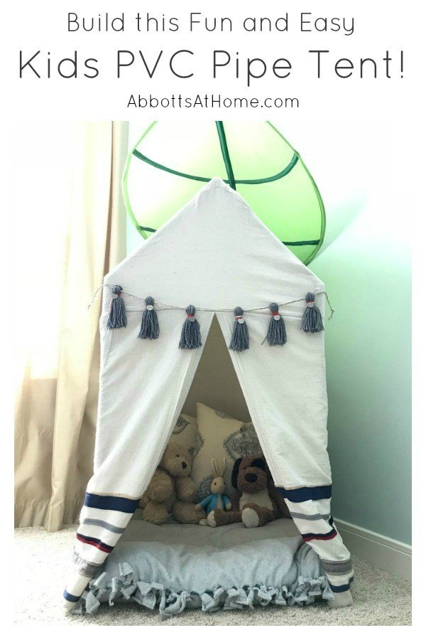 Plans to Build this easy Kids PVC Pipe Tent with drop cloth cover. PVC pipe play house tent build for kids. #PVCTent #PVC #KidsTent
