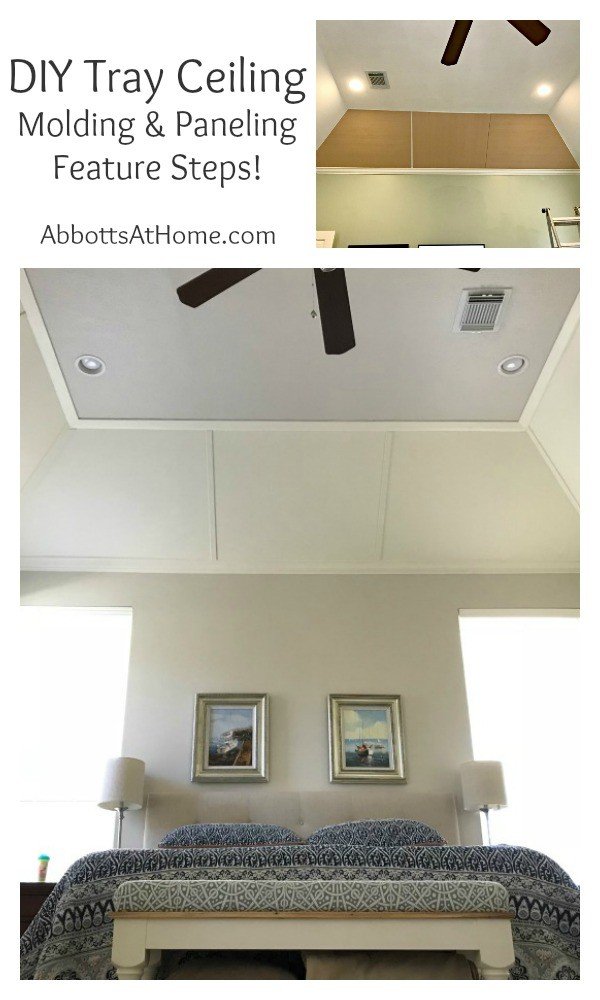 Diy Tray Ceiling Molding And Paneling Feature Abbotts At Home