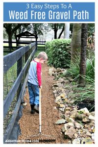 3 Easy DIY Steps for a Weed Free Gravel Path - Abbotts At Home