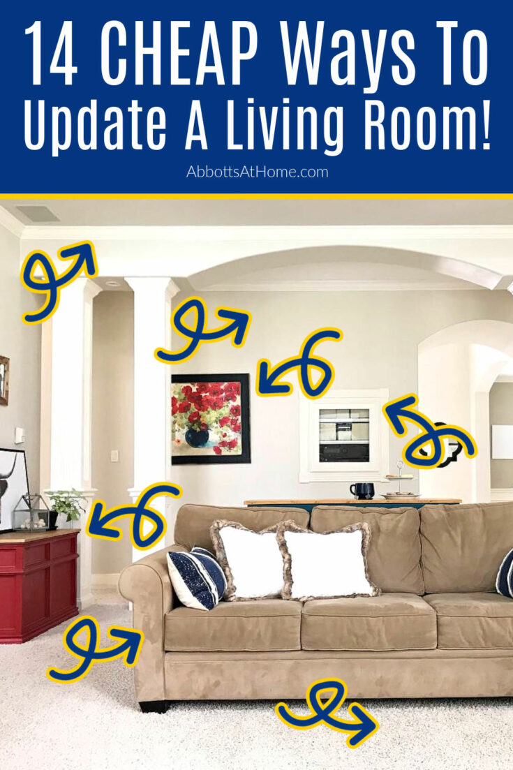 14 Best Ways to Renovate A Living Room on a Budget! Abbotts At Home