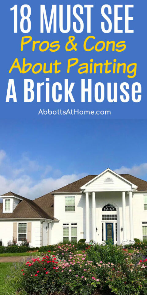 18-big-pros-cons-should-you-paint-a-brick-house-white-abbotts-at-home